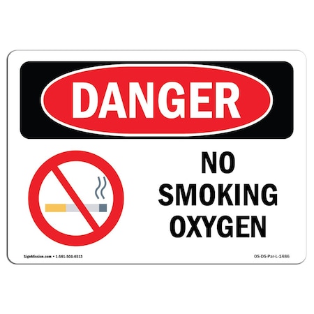 Signmission OSHA Danger Sign, No Smoking Oxygen, 14in X 10in Aluminum, 10" W, 14" L, Landscape OS-DS-A-1014-L-1486